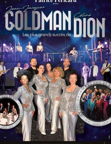 Compagnie Péricard "Jean Jacques Goldman et Céline Dion" - Tain l'Hermitage