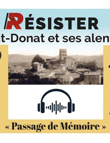 Exposition "Résister à St Donat" - Patrimoine Herbasse