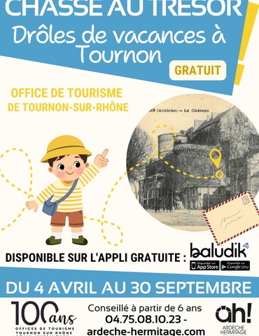 Chasse aux trésors du centenaire : Drôles de vacances à Tournon
