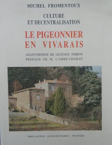 Visite guidée de la Maison Charles Forot autours de l'oeuvre "Le pigeonnier en Vivarais"