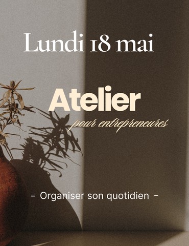 Atelier "organiser son quotidien"